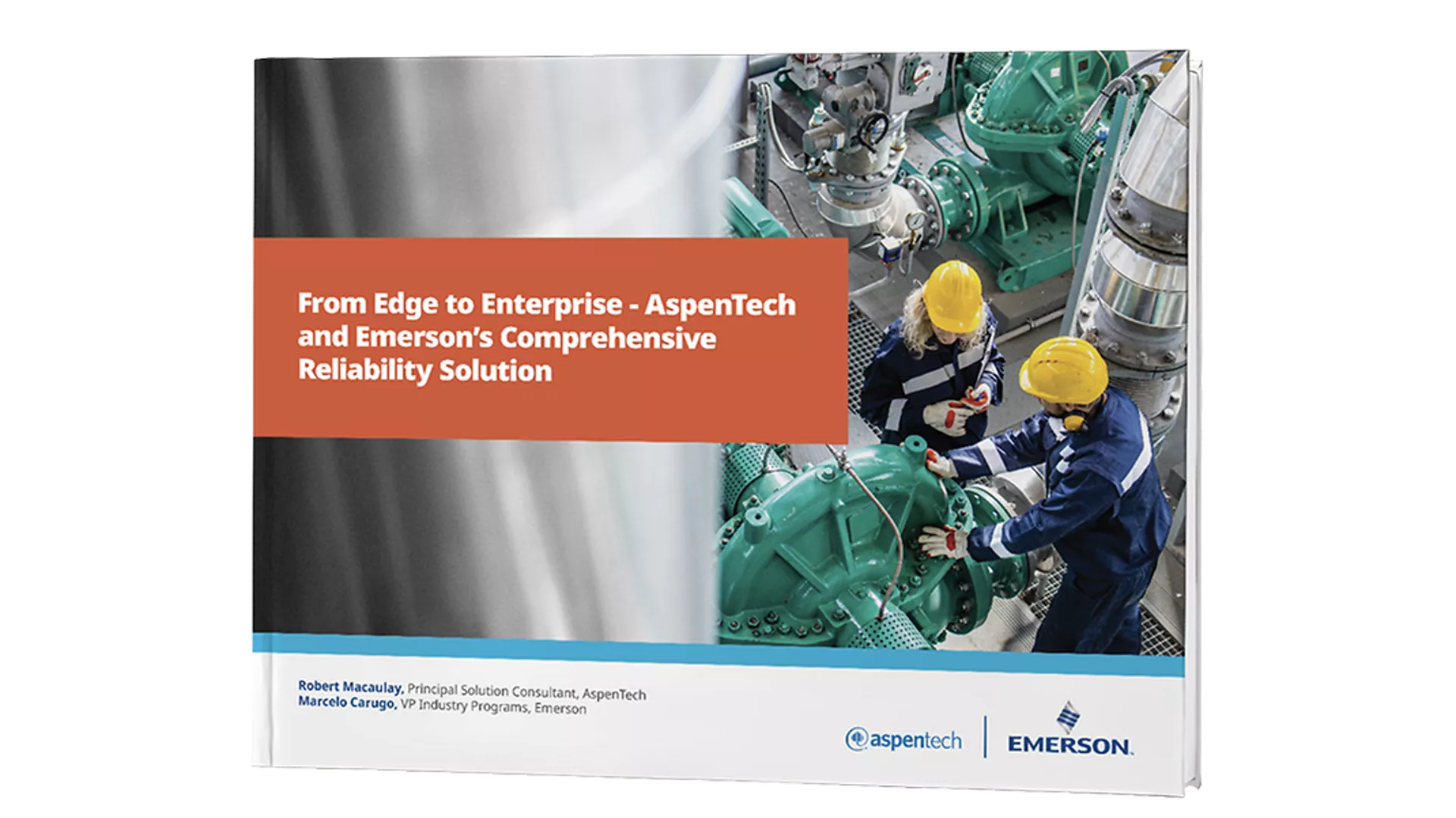 Achieve Enterprise-Wide Reliability with Emerson and AspenTech