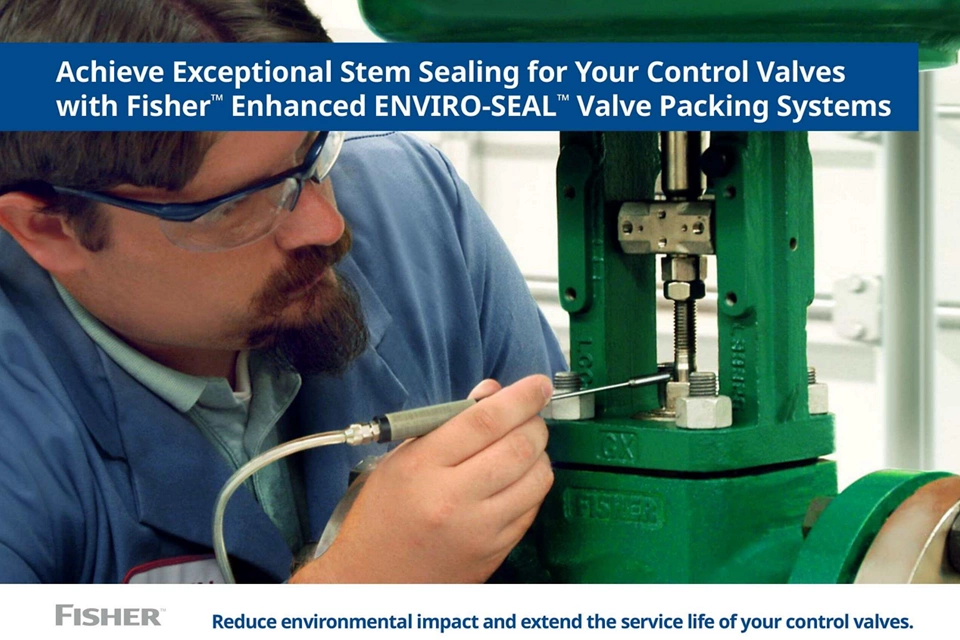 利用 Fisher 环保型 ENVIRO-SEAL 填料系统实现出色的调节阀阀杆密封性能